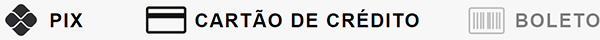 Formas de pagamento: PIX, cartão e boleto